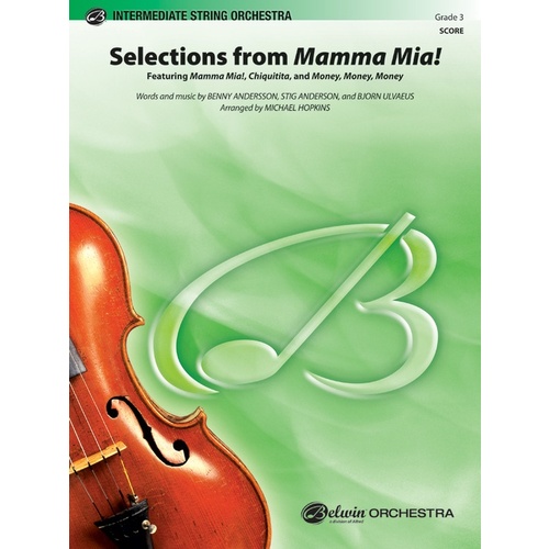 Selections From Mamma Mia String Orchestra Gr 3 Conductor Score