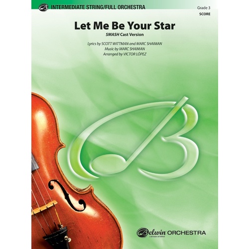 Let Me Be Your Star Full Orchestra Gr 3