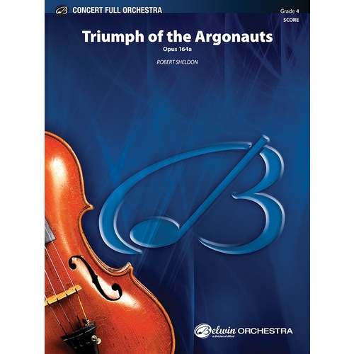 Triumph of the Argonauts Full Orchestra Grade 4 Conductor Score