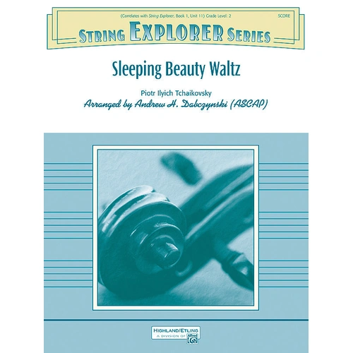 Sleeping Beauty Waltz Grade 2 String Orchestra Sheet Music Tchaikovsky/Dabczynski