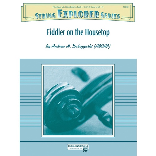 Fiddler On The Housetop String Orchestra Gr 1.5
