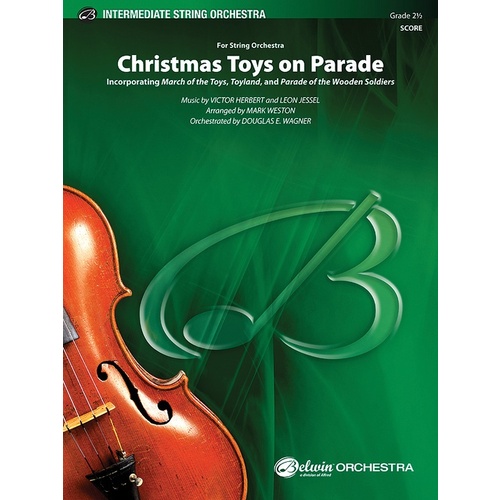 Christmas Toys On Parade String Orchestra Gr 2.5