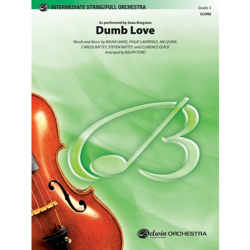 Dumb Love Full Orchestra Gr 3 Score