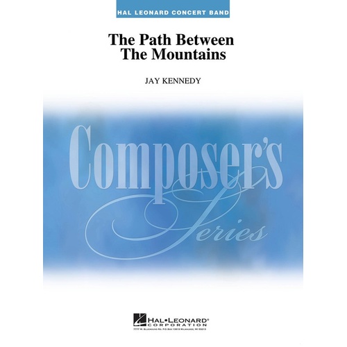 Path Between The Mountains Concert Band Gr 4-5 (Music Score/Parts)