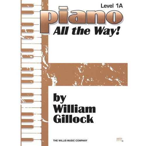 Piano All The Way! Level 1A (Softcover Book)