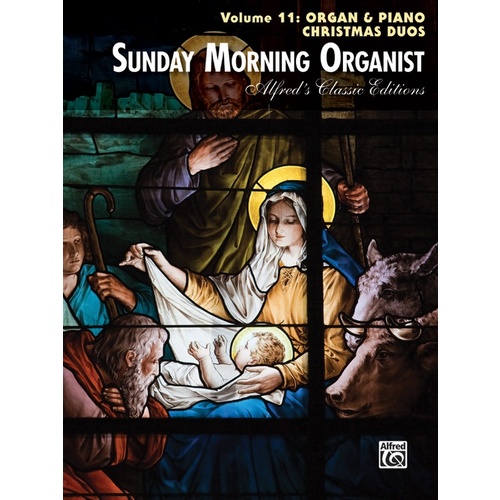 Sunday Morning Organist Volume 11