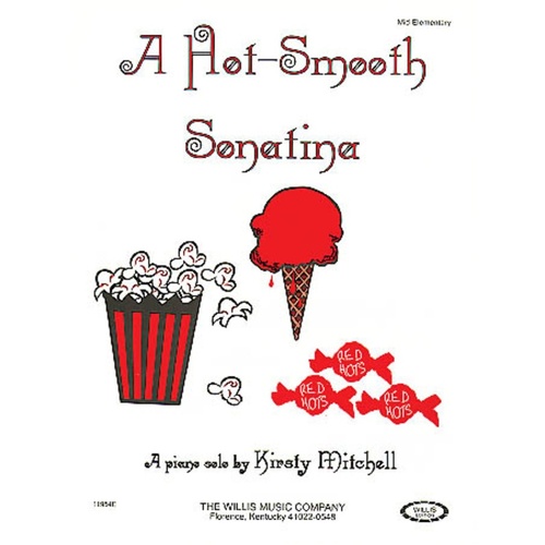A Hot Smooth Sonatina (Sheet Music)