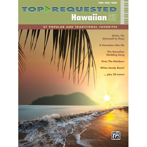 Hawaiian Sheet Music PVG - Traditional Songs, Standards & Hits for Piano, Voice & Guitar