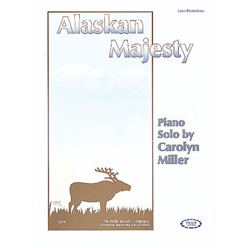 Alaskan Majesty (Sheet Music)