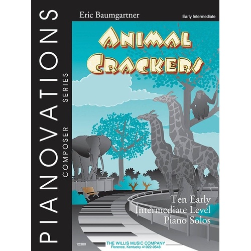 Baumgartner - Animal Crackers for Piano, 24 Pages, Pianovations Composer Series