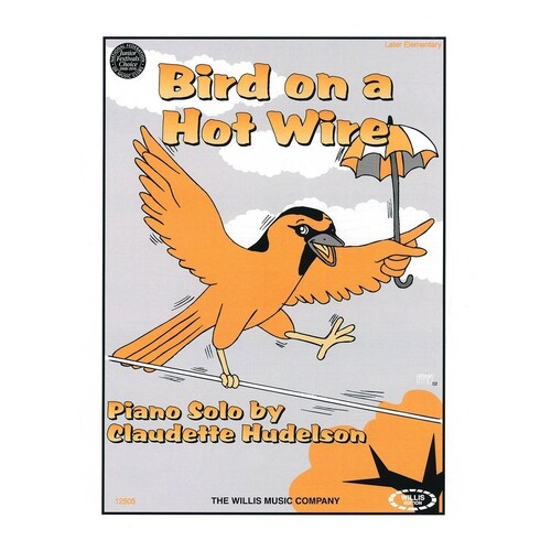 Bird On A Hot Wire (Sheet Music)
