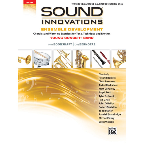 Sound Innovations: Ensemble Development for Young Concert Band - Trombone, Bass Clarinet, Bassoon