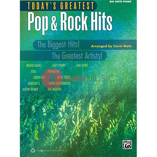 Today's Greatest Pop & Rock Hits for Piano - Simplified Arrangements by Carol Matz