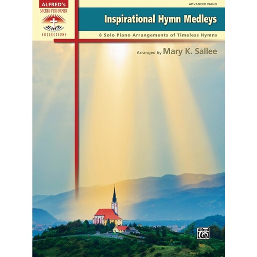 Inspirational Hymn Medleys Piano