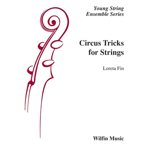 Circus Tricks For Strings String Orchestra Gr 1