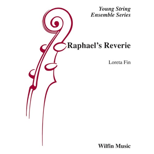 Raphael's Reverie String Orchestra Gr 2