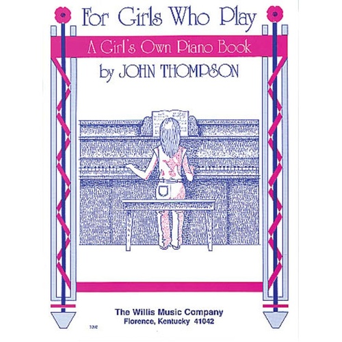 For Girls Who Play (Softcover Book)
