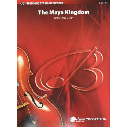 The Maya Kingdom String Orchestra Grade 1.5 by Victor Lopez