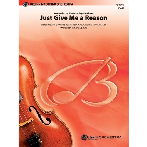 Just Give Me A Reason String Orchestra Gr 2