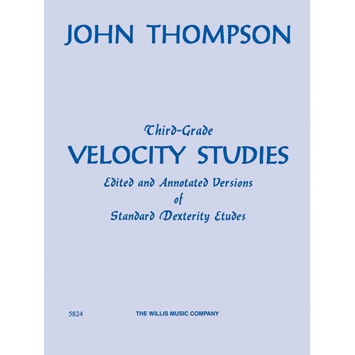 Third Grade Velocity Studies for Piano - 64 Pages by Willis Music