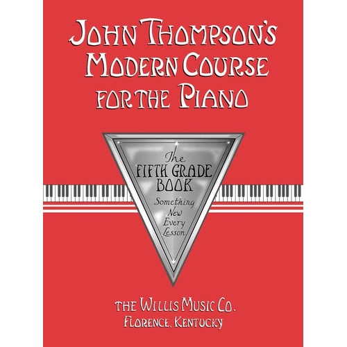 John Thompson's Modern Course for the Piano - Fifth Grade, 112 Pages, Willis Music