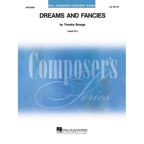 Dreams And Fancies Concert Band 2.5 (Music Score/Parts)