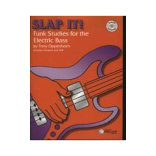 Slap It! Funk Studies - Electric Bass Guitar Instruction Book by Oppenheim Presser 414-41138