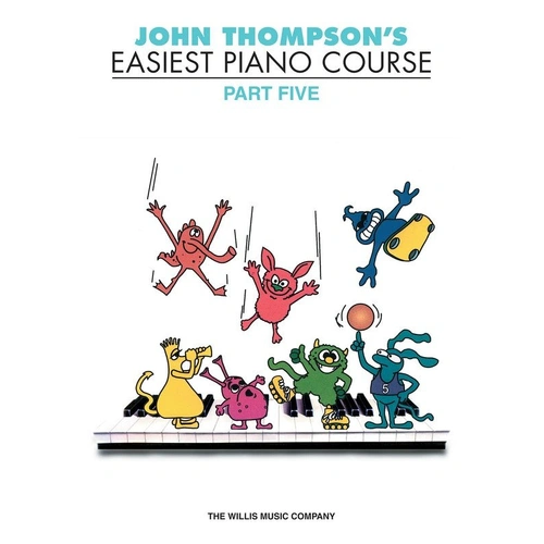 John Thompson's Easiest Piano Course Part 5 - Book Only - 48 Pages