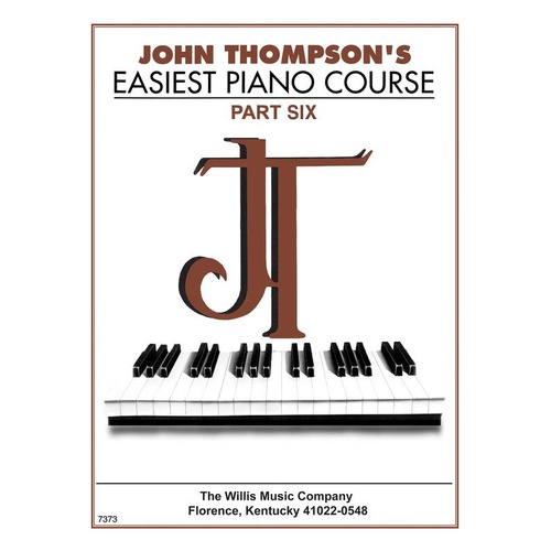 John Thompson's Easiest Piano Course Part 6 - Book Only