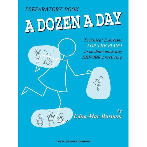 A Dozen a Day Preparatory Book by Edna Mae Burnam, 32 Pages, Piano, Willis Music