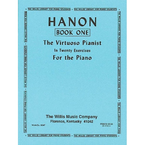 Hanon Virtuoso Pianist Book 1 by Willis Music, 22 Pages, Piano Instruction