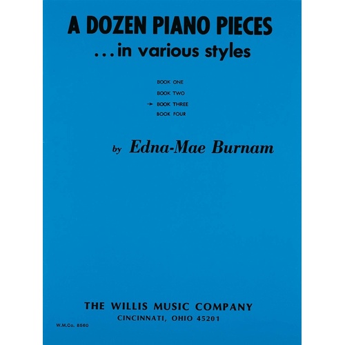 A Dozen Piano Pieces Book 3 (Softcover Book)