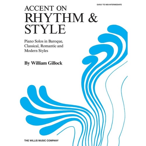 Accent on Rhythm & Style for Piano by Willis Music, 20 Pages