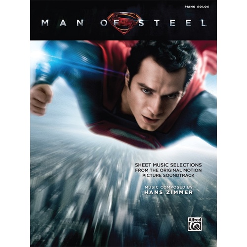 Man Of Steel Selections Piano Solo