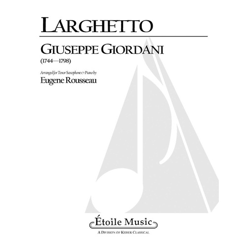 Larghetto Tenor Saxophone/Piano Arr Rousseau (Softcover Book)