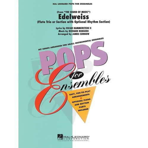 Edelweiss Flute Ensemble for Flute with Optional Rhythm Section or Piano Accompaniment