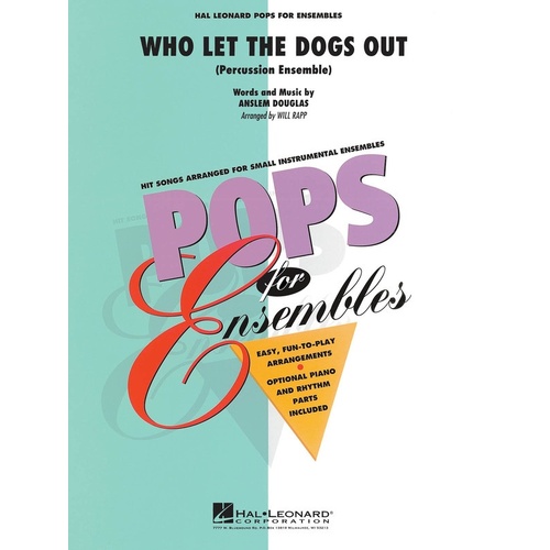 Who Let The Dogs Out Percussion Ens Pens2-3 (Music Score/Parts)