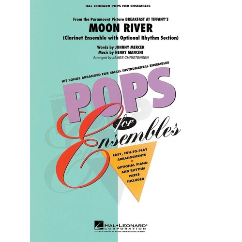 Moon River Clarinet Ensemble by Henry Mancini, Arr. James Christensen, Hal Leonard, Level 2.5, 1 Page