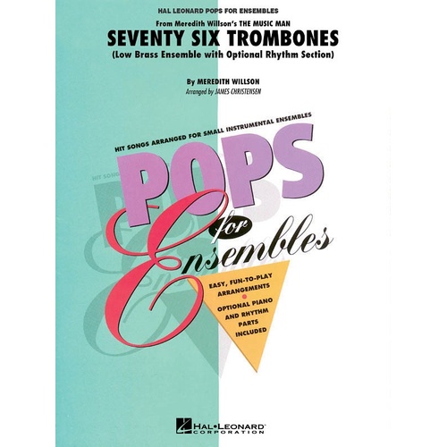 Seventy Six Trombones Low Brass Ensemble (Pod) Pens2-3 (Music Score/Parts)