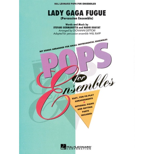 Lady Gaga Fugue Percussion Ens Pens2-3 (Music Score/Parts)