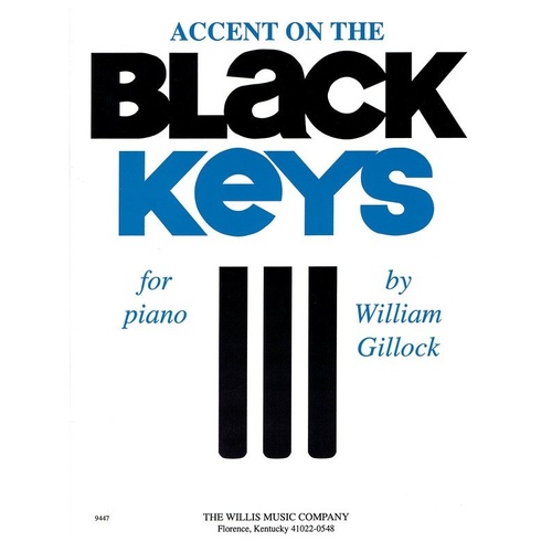 Accent on the Black Keys - 10 Gillock Originals for Piano, Theory Workbook, 24 Pages, Willis Music