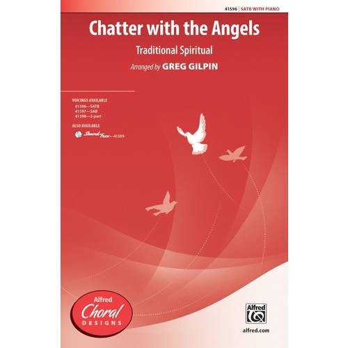 Chatter With The Angels SATB
