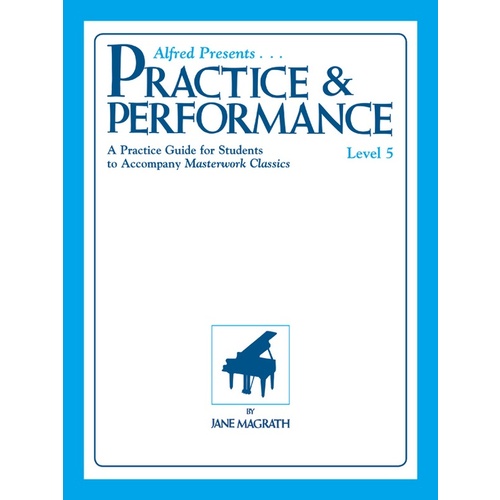 Masterwork Practice & Performance Level 5