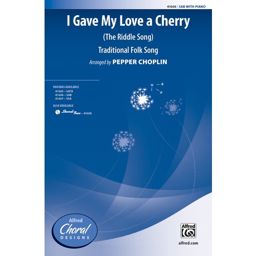 I Gave My Love A Cherry SAB