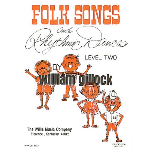 Folk Songs and Rhythmic Dances Lev 2 (Softcover Book)
