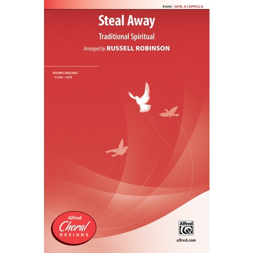 Steal Away SATB Choral Sheet Music