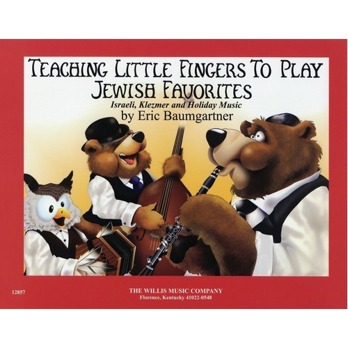 Teaching Little Fingers to Play: Jewish Favorites for Piano