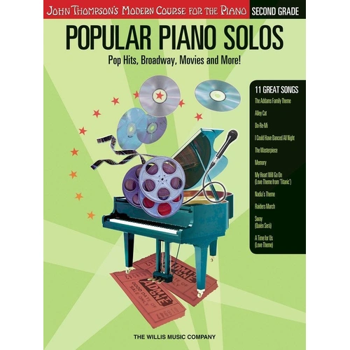 Popular Piano Solos - Grade 2 by Willis Music, 40 pages, includes 11 songs, suitable for John Thompson's Modern Course for the Piano