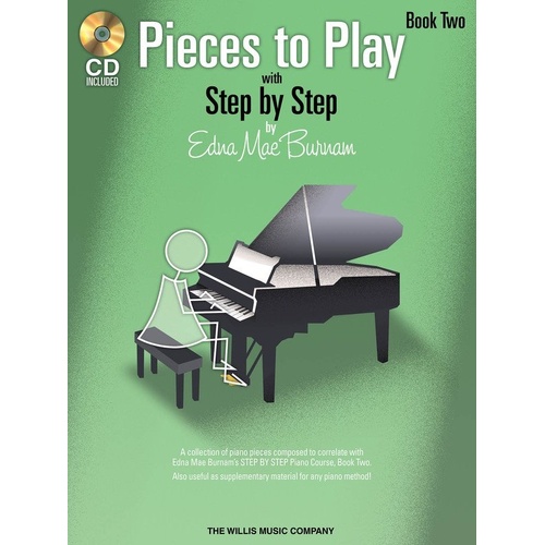 Pieces to Play Book 2 with CD by Burnam - Piano Collection for Step by Step Method
