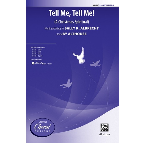 Tell Me Tell Me SSA Choral Sheet Music